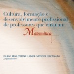 Cultura, formação e desenvolvimento profissional de professores que ensinam Matemática
